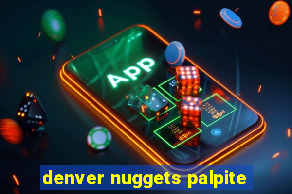 denver nuggets palpite